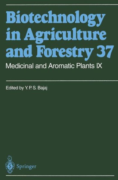 Medicinal and Aromatic Plants IX / Edition 1