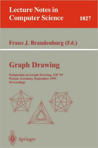 Title: Graph Drawing: Symposium on Graph Drawing, GD'95; Passau, Germany, September 20-22, 1995. Proceedings / Edition 1, Author: Franz Brandenburg