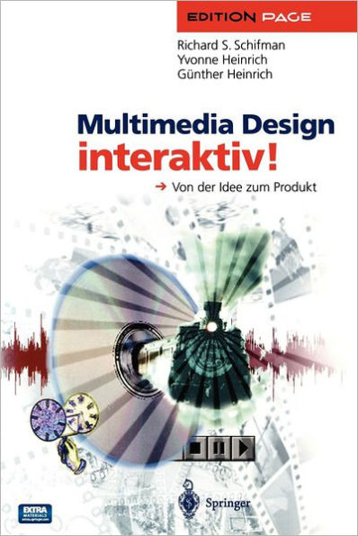 Multimedia Design interaktiv!: Von der Idee zum Produkt