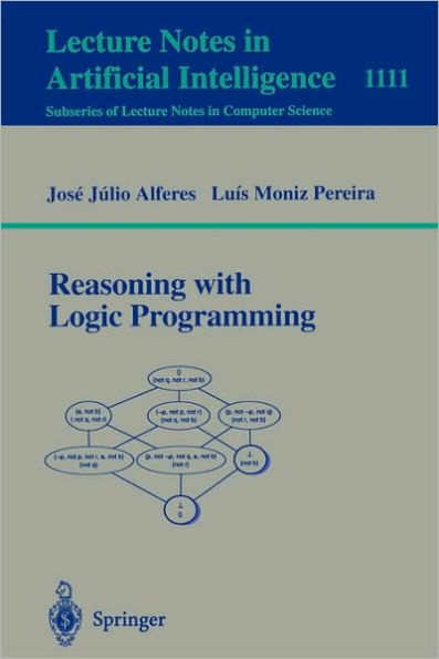 Reasoning with Logic Programming / Edition 1