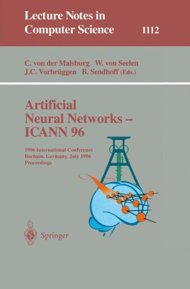 Artificial Neural Networks - ICANN 96: 6th International Conference, Bochum, Germany, July 16 - 19, 1996. Proceedings