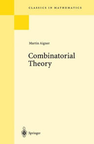 Title: Combinatorial Theory / Edition 1, Author: Martin Aigner