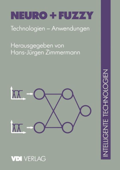 Neuro + Fuzzy: Technologien - Anwendungen