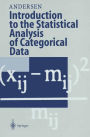 Introduction to the Statistical Analysis of Categorical Data / Edition 1