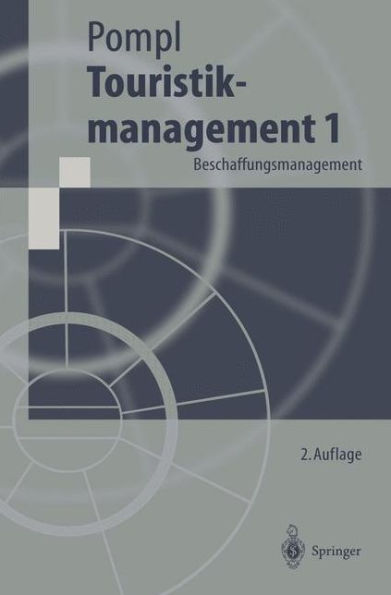 Touristikmanagement 1: Beschaffungsmanagement / Edition 2