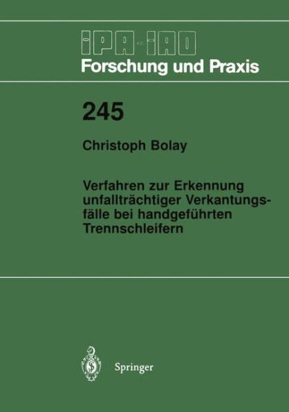 Verfahren zur Erkennung unfalltrï¿½chtiger Verkantungsfï¿½lle bei handgefï¿½hrten Trennschleifern