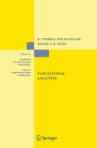 Title: Variational Analysis / Edition 1, Author: R. Tyrrell Rockafellar