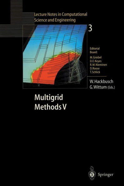 Multigrid Methods V: Proceedings of the Fifth European Multigrid Conference held in Stuttgart, Germany, October 1-4, 1996