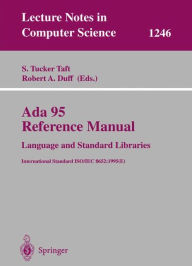Title: Ada 95 Reference Manual: Language and Standard Libraries: International Standard ISO/IEC 8652:1995 (E), Author: Tucker S. Taft