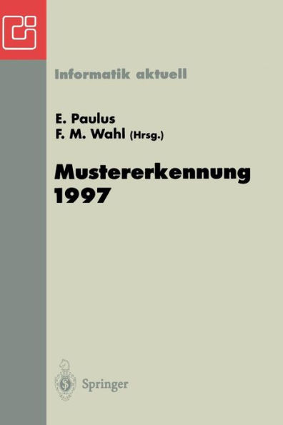 Mustererkennung 1997: 19. DAGM-Symposium Braunschweig, 15.-17. September 1997