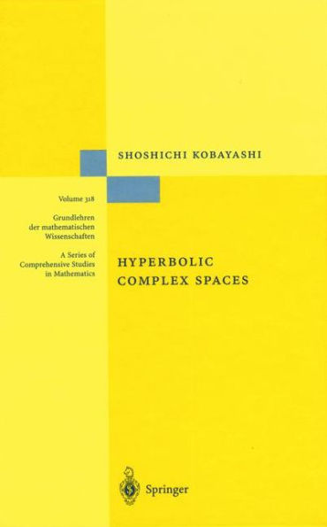 Hyperbolic Complex Spaces / Edition 1