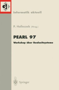 Title: Pearl 97: Workshop über Realzeitsysteme, Author: Peter Holleczek