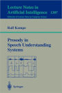 Prosody in Speech Understanding Systems / Edition 1