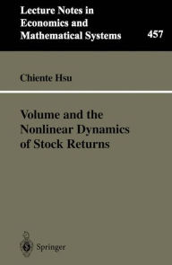 Title: Volume and the Nonlinear Dynamics of Stock Returns, Author: Chiente Hsu