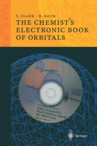 Title: The Chemist's Electronic Book of Orbitals, Author: Timothy Clark