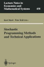 Stochastic Programming Methods and Technical Applications: Proceedings of the 3rd GAMM/IFIP-Workshop on 
