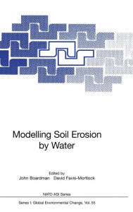 Title: Modelling Soil Erosion by Water, Author: John Boardman