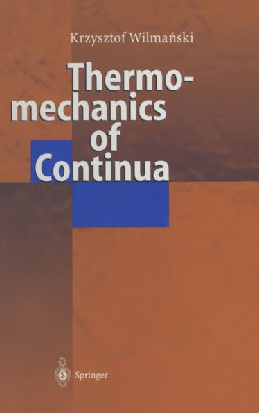 Thermomechanics of Continua