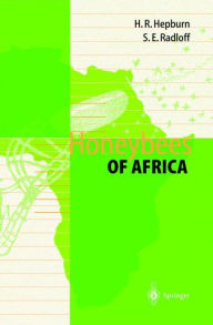 Title: Honeybees of Africa / Edition 1, Author: H. Randall Hepburn