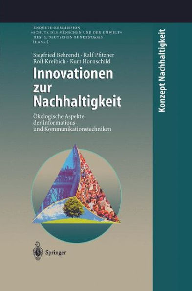 Innovationen zur Nachhaltigkeit: Ökologische Aspekte der Informations- und Kommunikationstechniken / Edition 1