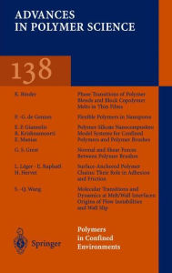 Title: Polymers in Confined Environments / Edition 1, Author: Steve Granick