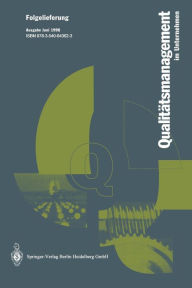 Title: Qualitï¿½tsmanagment im Unternehmen: Grundlagen, Methoden und Werkzeuge, Praxisbeispiele, Author: Dr. Wolfgang Hansen