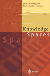 Title: Knowledge Spaces / Edition 1, Author: Jean-Paul Doignon