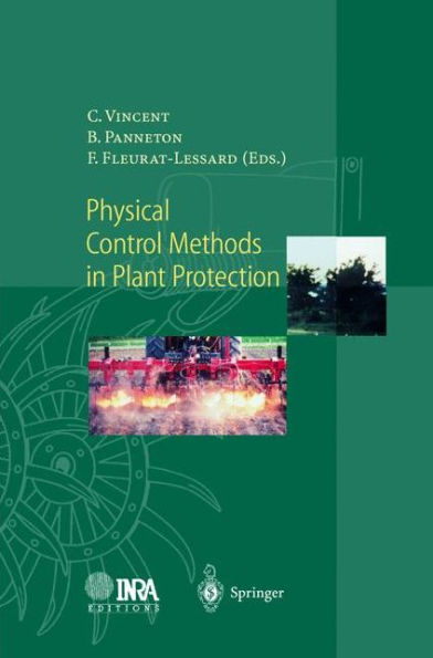 Physical Control Methods in Plant Protection / Edition 1