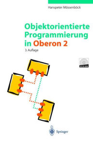 Title: Objektorientierte Programmierung in Oberon-2, Author: Hanspeter Mïssenbïck