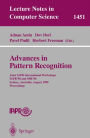 Advances in Pattern Recognition: Joint IAPR International Workshops, SSPR'98 and SPR'98, Sydney, Australia, August 11-13, 1998, Proceedings