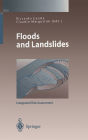 Floods and Landslides: Integrated Risk Assessment