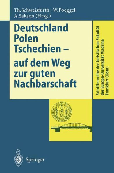 Deutschland Polen Tschechien - auf dem Weg zur guten Nachbarschaft