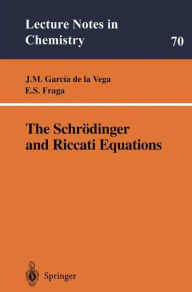 Title: The Schrï¿½dinger and Riccati Equations, Author: Serafin Fraga