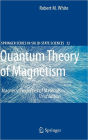 Quantum Theory of Magnetism: Magnetic Properties of Materials / Edition 3