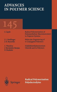 Title: Radical Polymerisation Polyelectrolytes, Author: I. Capek