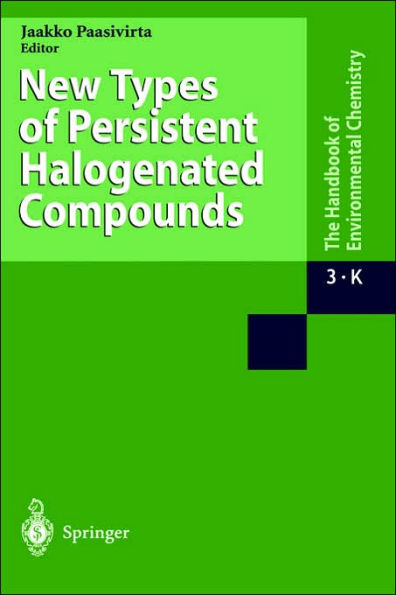 New Types of Persistent Halogenated Compounds