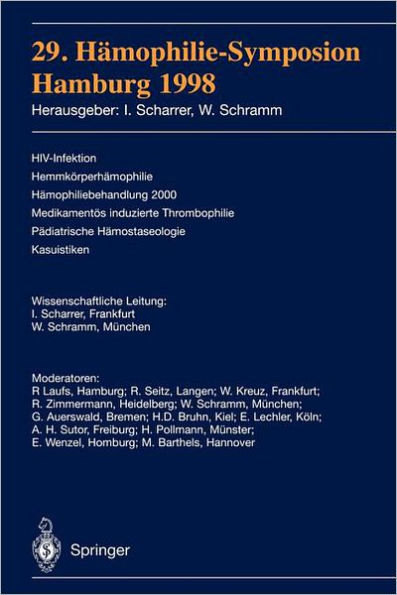 29. Hï¿½mophilie-Symposion: Hamburg 1998