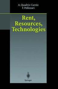 Title: Rent, Resources, Technologies, Author: Alberto Quadrio Curzio