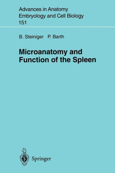 Microanatomy and Function of the Spleen / Edition 1