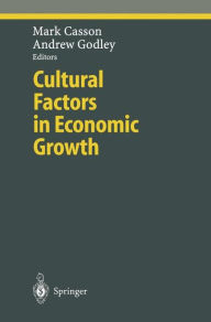 Title: Cultural Factors in Economic Growth, Author: Mark Casson