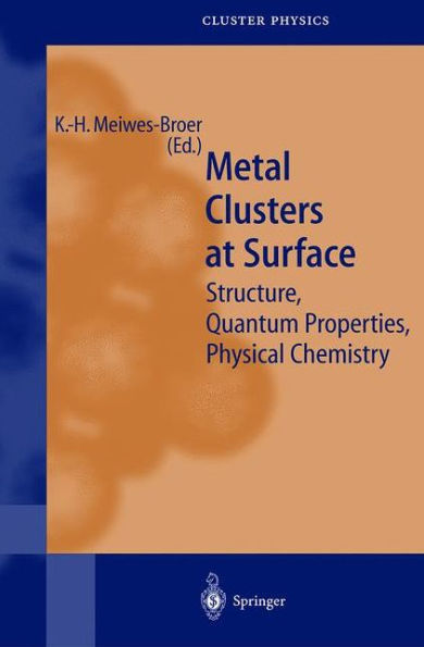 Metal Clusters at Surfaces: Structure, Quantum Properties