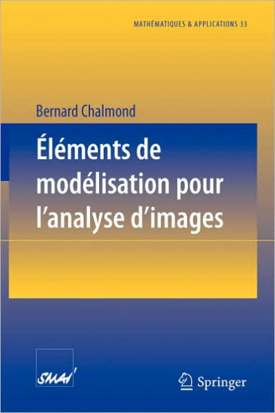 Éléments de modélisation pour l'analyse d'images