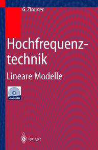 Title: Hochfrequenztechnik: Lineare Modelle, Author: G. Zimmer