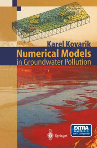 Title: Numerical Models in Groundwater Pollution, Author: Karel Kovarik