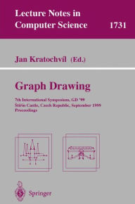 Title: Graph Drawing: 7th International Symposium, GD'99, Stirin Castle, Czech Republic, September 15-19, 1999 Proceedings / Edition 1, Author: Jan Kratochvil