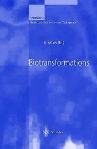 Title: Biotransformations / Edition 1, Author: K. Faber