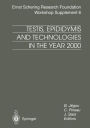 Testis, Epididymis and Technologies in the Year 2000: 11th European Workshop on Molecular and Cellular Endocrinology of the Testis / Edition 1