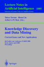 Knowledge Discovery and Data Mining. Current Issues and New Applications: Current Issues and New Applications: 4th Pacific-Asia Conference, PAKDD 2000 Kyoto, Japan, April 18-20, 2000 Proceedings / Edition 1