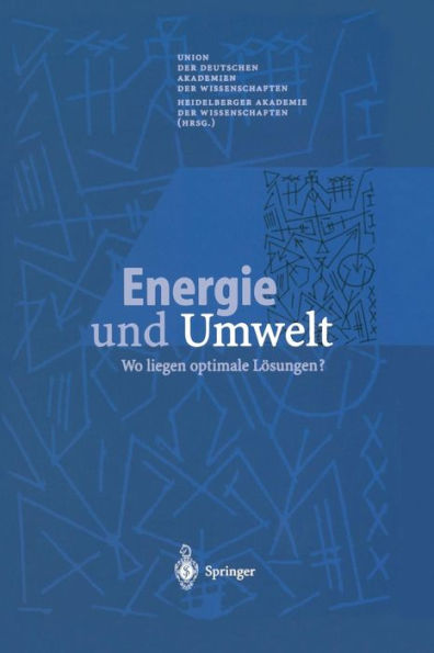 Energie und Umwelt: Wo liegen optimale Lï¿½sungen?