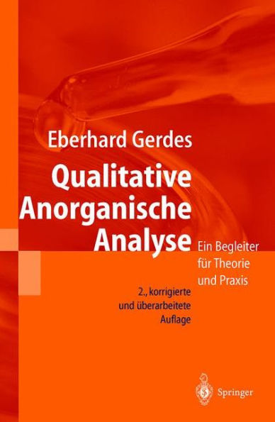 Qualitative Anorganische Analyse: Ein Begleiter für Theorie und Praxis